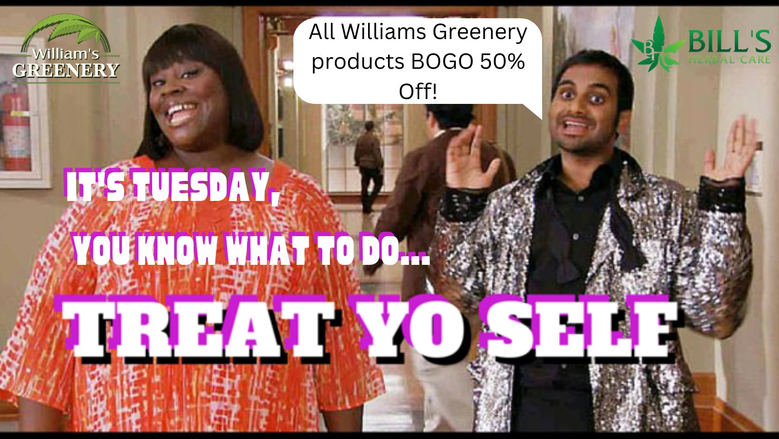 Bills Herbal Care Treat Yo' Self Tuesday