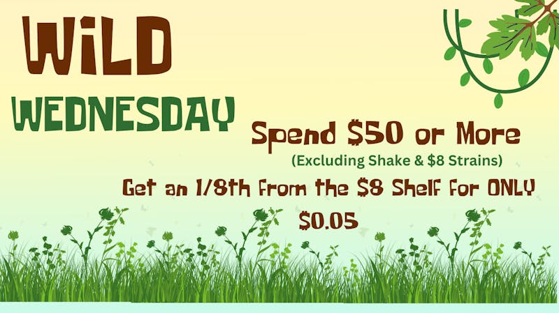 Fire Depot Dispensary Wild Wednesday