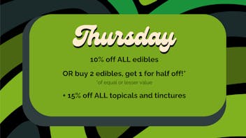 Think Higher - Bozeman 10% off ALL Edibles!
