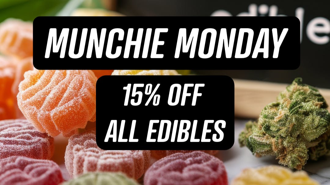 Deliver Me THC MUNCHIE MONDAY - 15% OFF EDIBLES