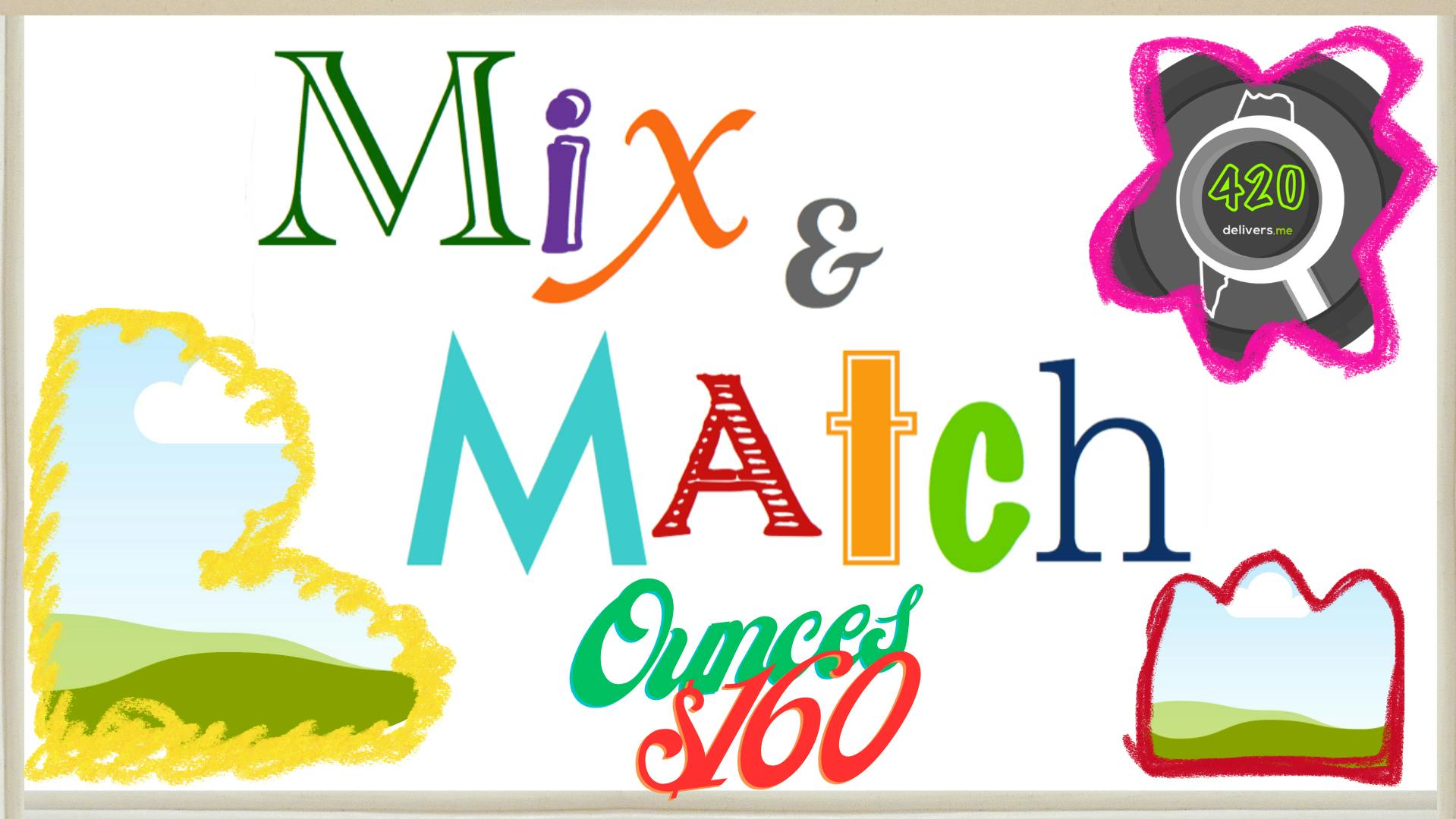 420delivers Mix and Match Ounces Sale