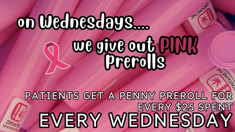 Cowboy Kush Dispensary PENNY PREROLL WEDNESDAY
