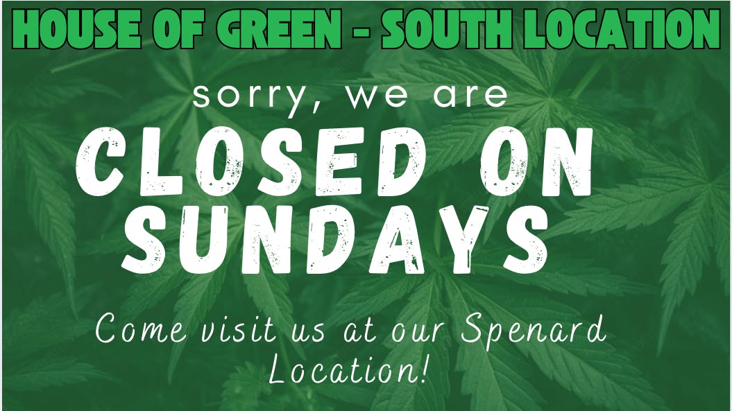 House of Green - South South Location - Closed Sundays