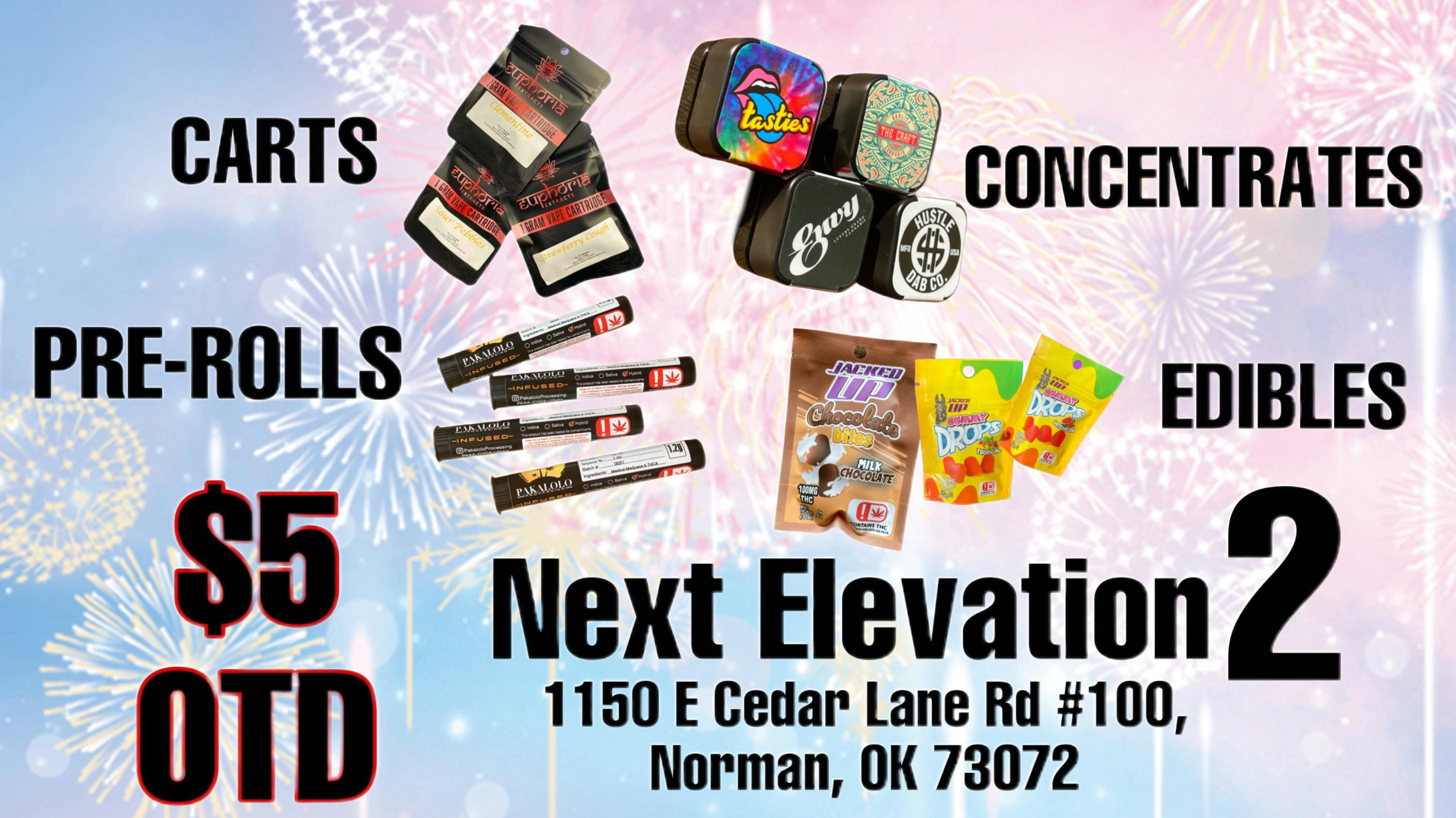 NEXT ELEVATION 2 $5$5$5 WEED DEALS**10% 1ST TIME PATIENTS!!!