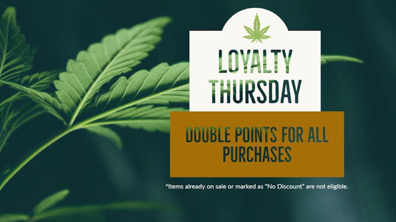 High 5 Cannabis Loyalty Thursday