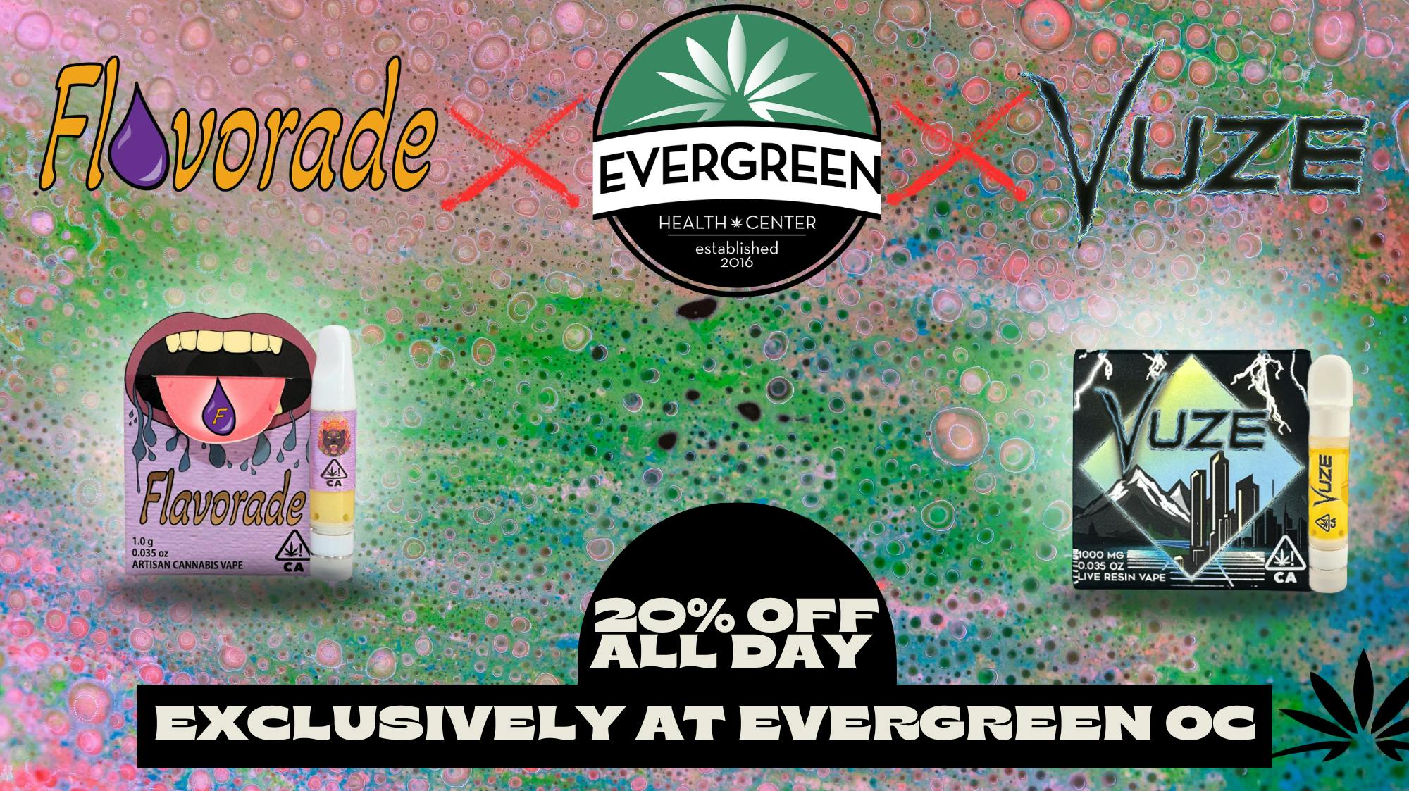 Evergreen OC ‼️20% Off Vuze & Flavorade‼️