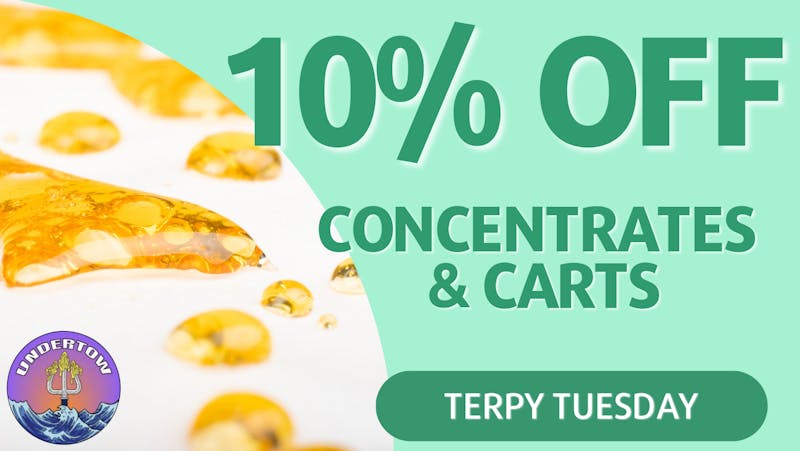 Undertow Cannabis Co. Terpy Tuesday