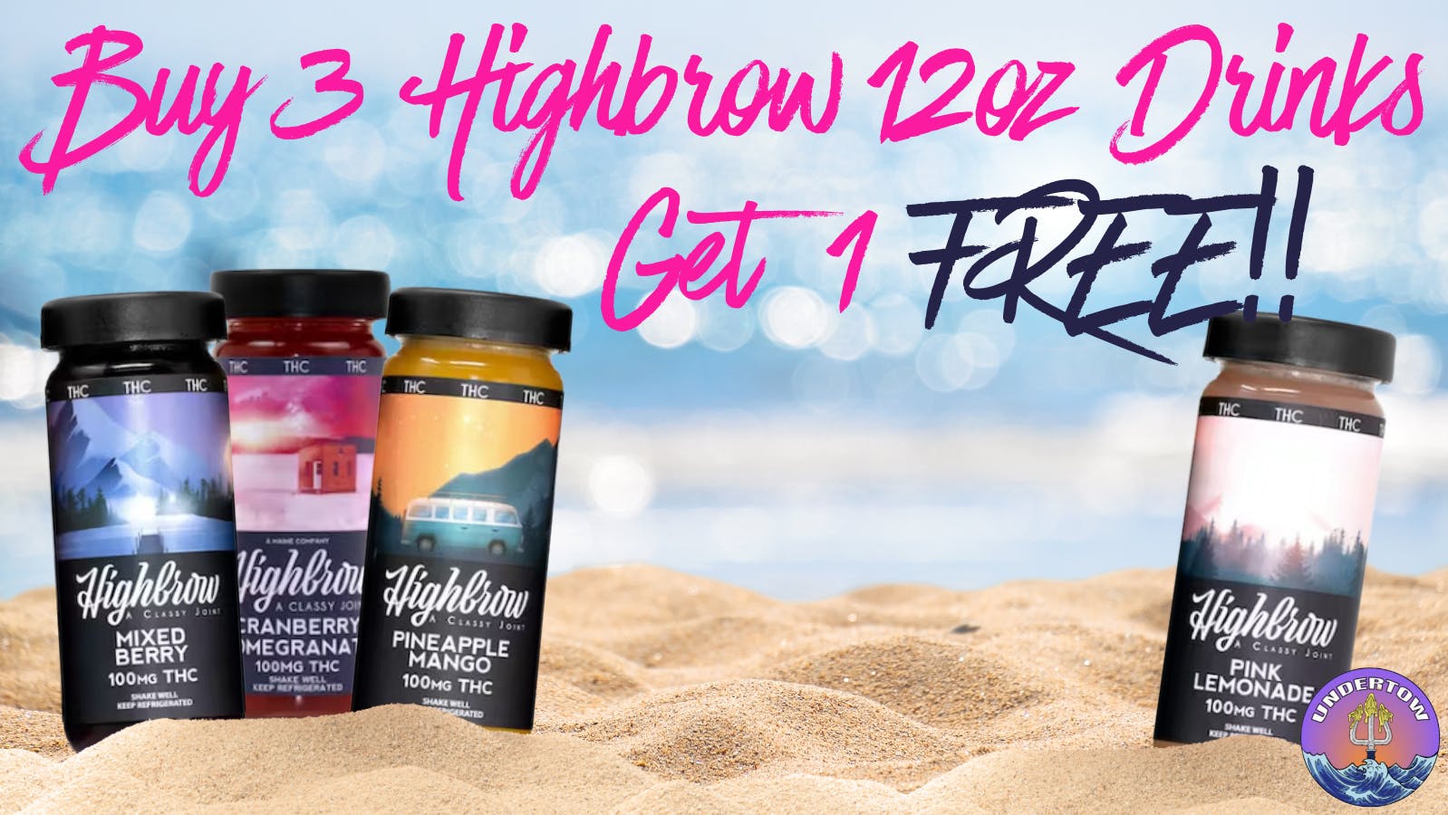 Undertow Cannabis Co. BUY 3 Highbrow Drinks Get 1 Free
