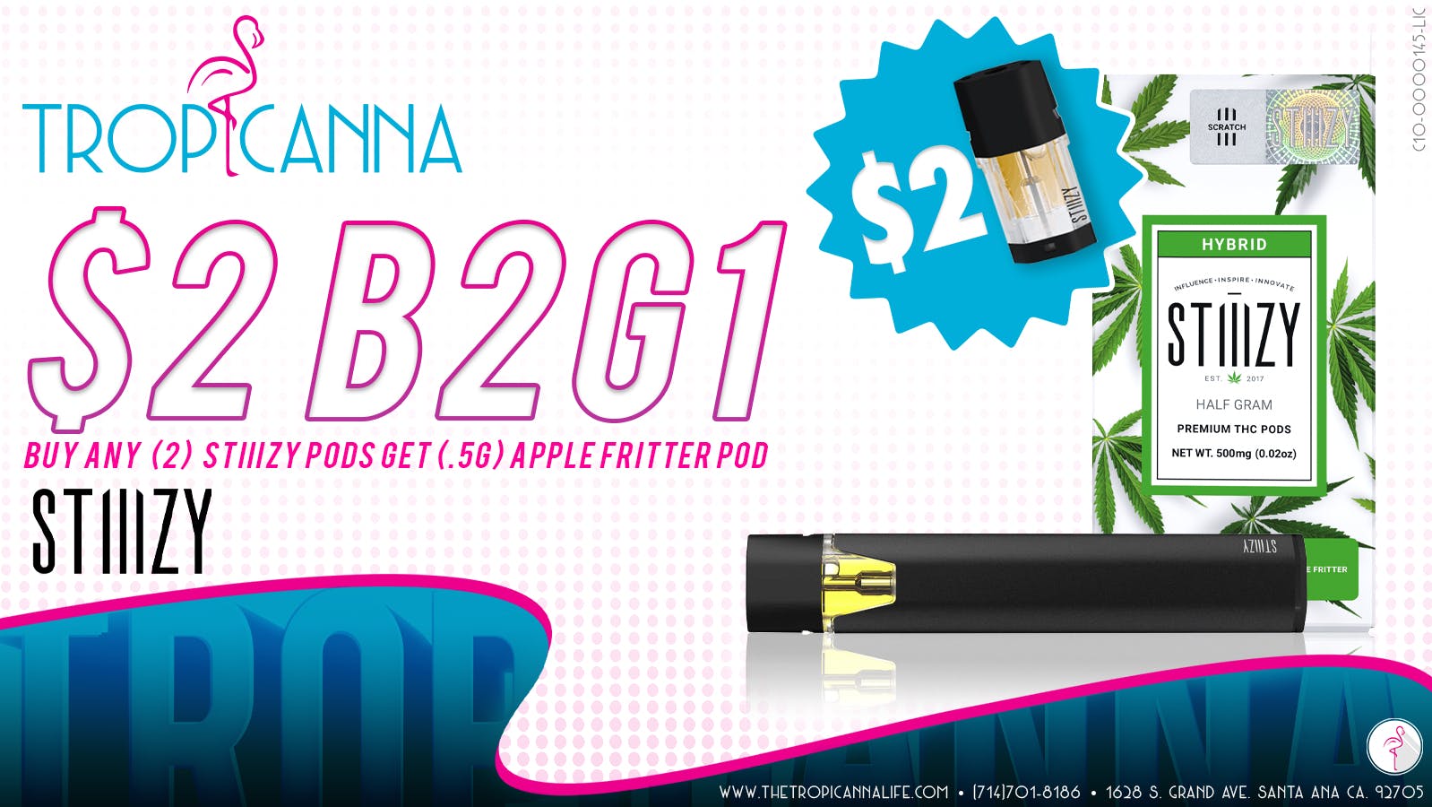 Tropicanna Dispensary and Weed Delivery Stiiizy $2 Pod!