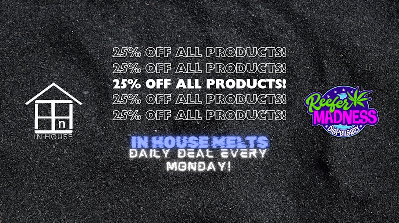 Reefer Madness Broadway In House Melts Mondays!