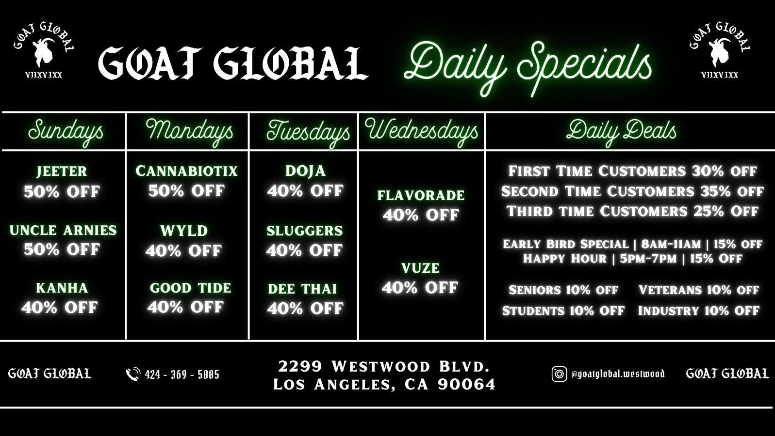 GOAT Global Westwood First Time Patients Receive 30%