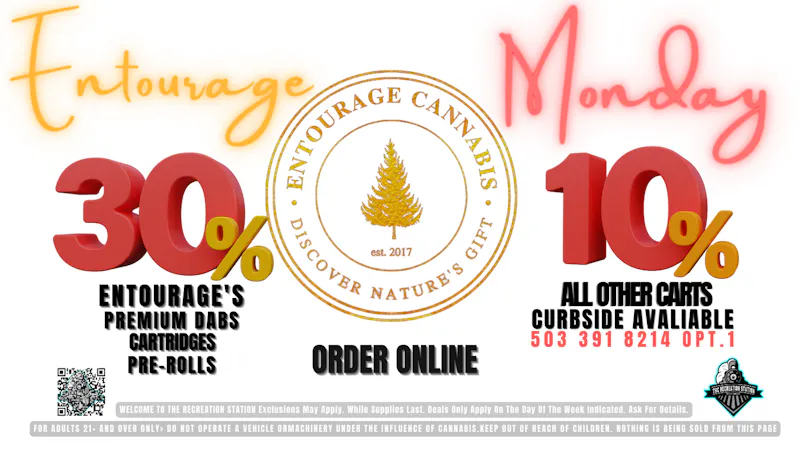 THC Recreation Station Salem Entourage Cures Our Monday Blues