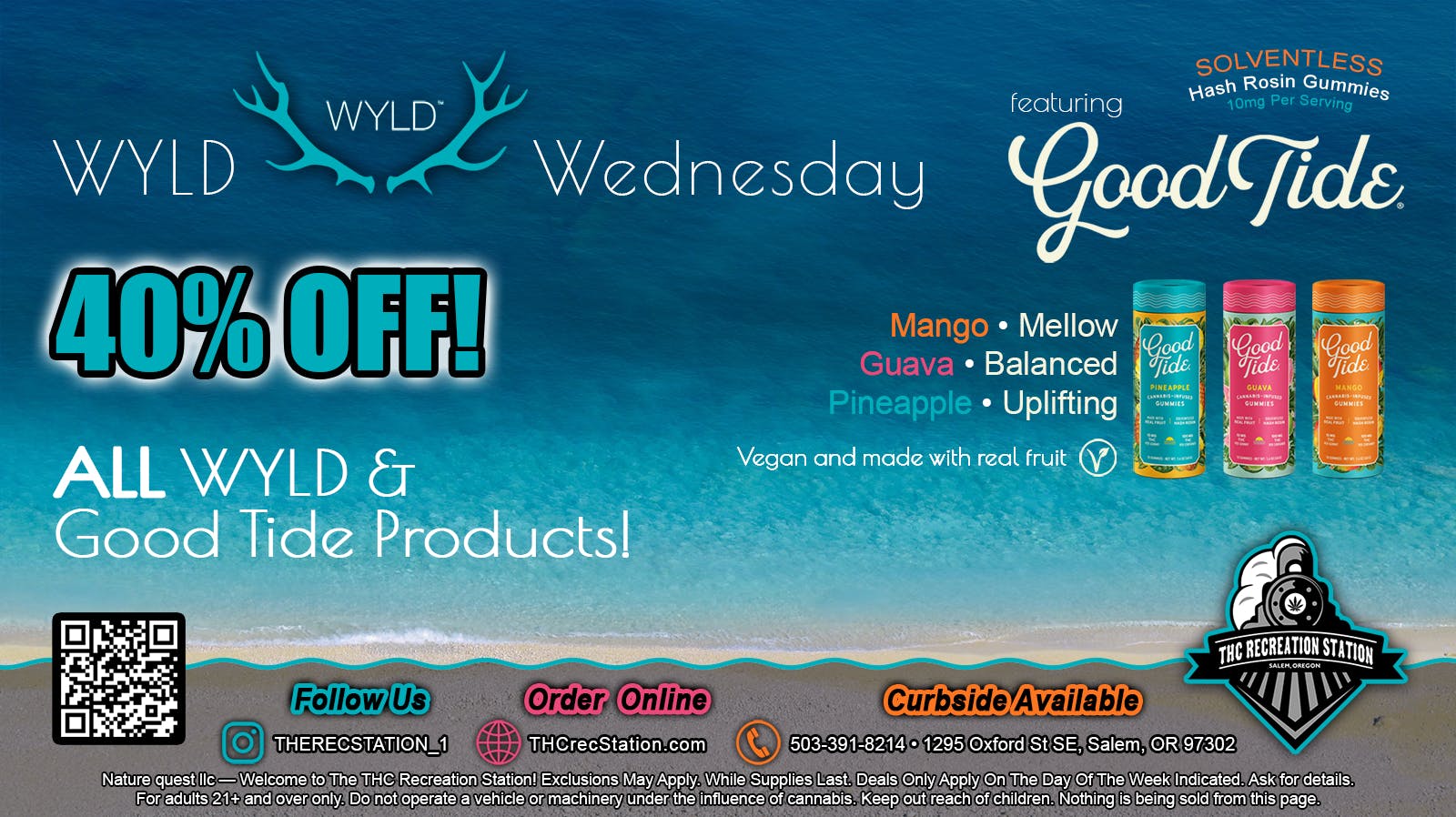 THC Recreation Station Salem WYLD presents Good Tide!