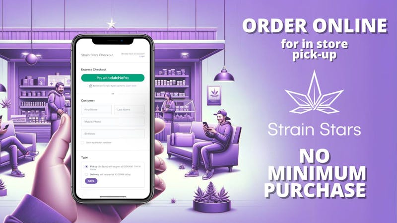 Strain Stars No Minimums for Online Orders!