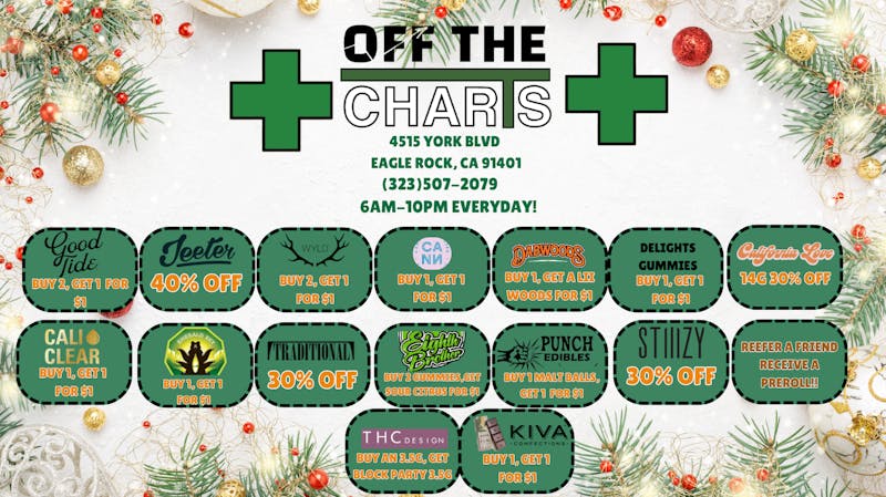 FIRE DEALS!!! at Off The Charts - Eagle Rock | Weedmaps