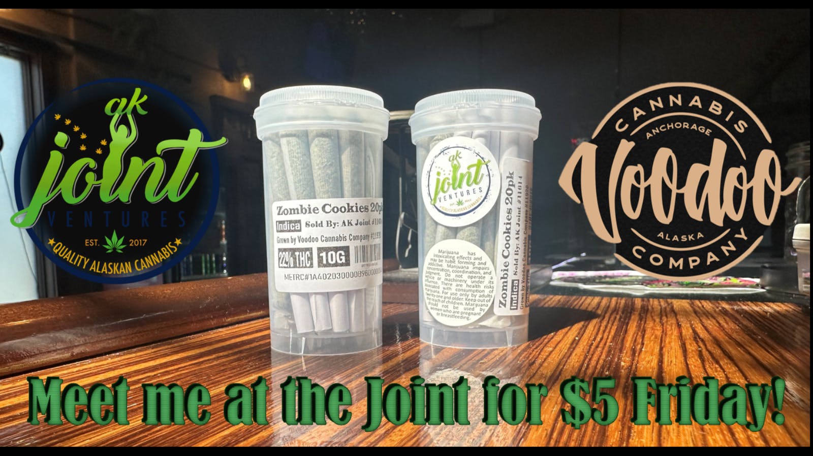 AK Joint AK Joint Five Dollar Fridays