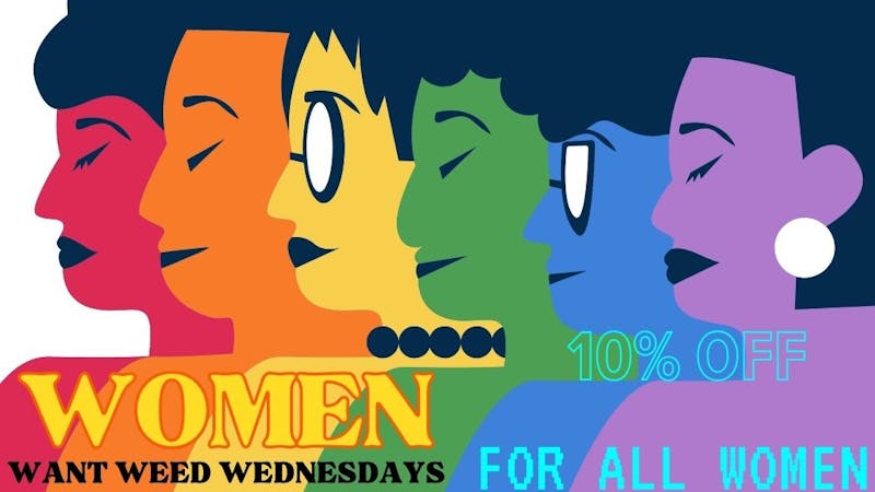 Uptown Wellness WOMEN WANT WEED WEDNESDAYS