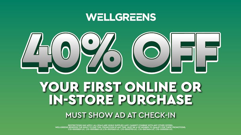Wellgreens - University Ave- Marijuana Weed Dispensary 40% OFF FIRST PURCHASE
