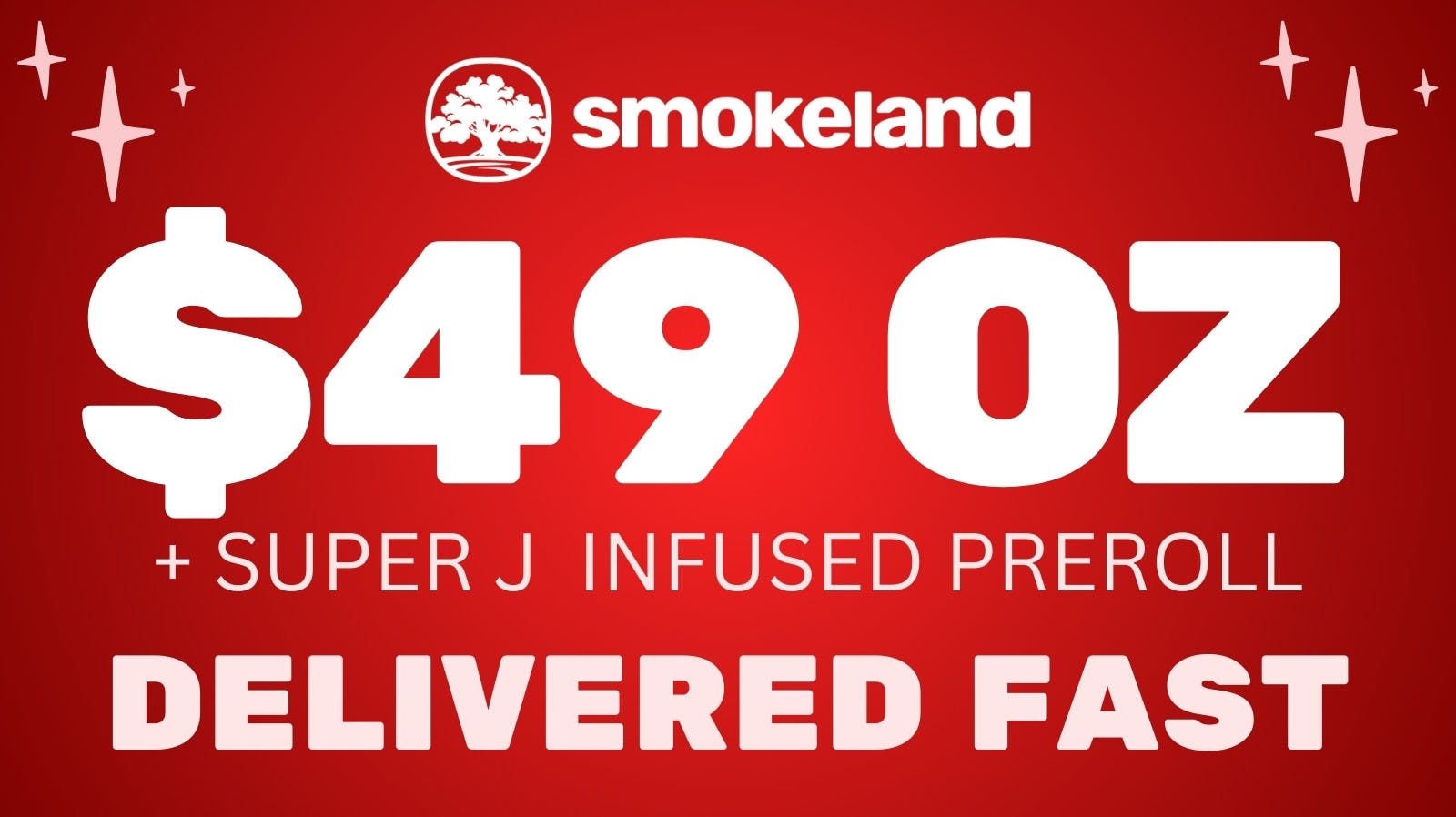 Smokeland Weed Delivery $49 1 OUNCE + Infused Preroll