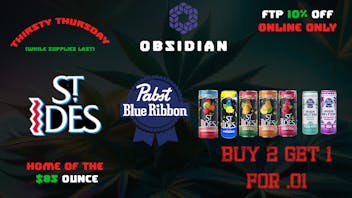 Obsidian Dispensary 🧃Thirsty Thursday🥤