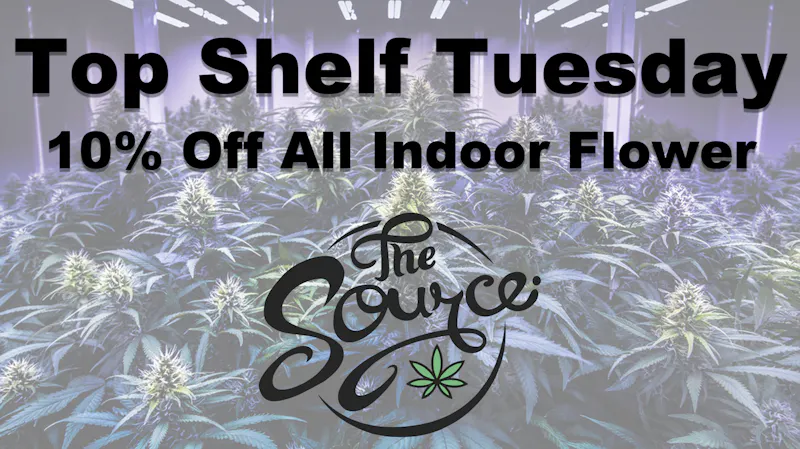 The Source TOP SHELF TUESDAY!