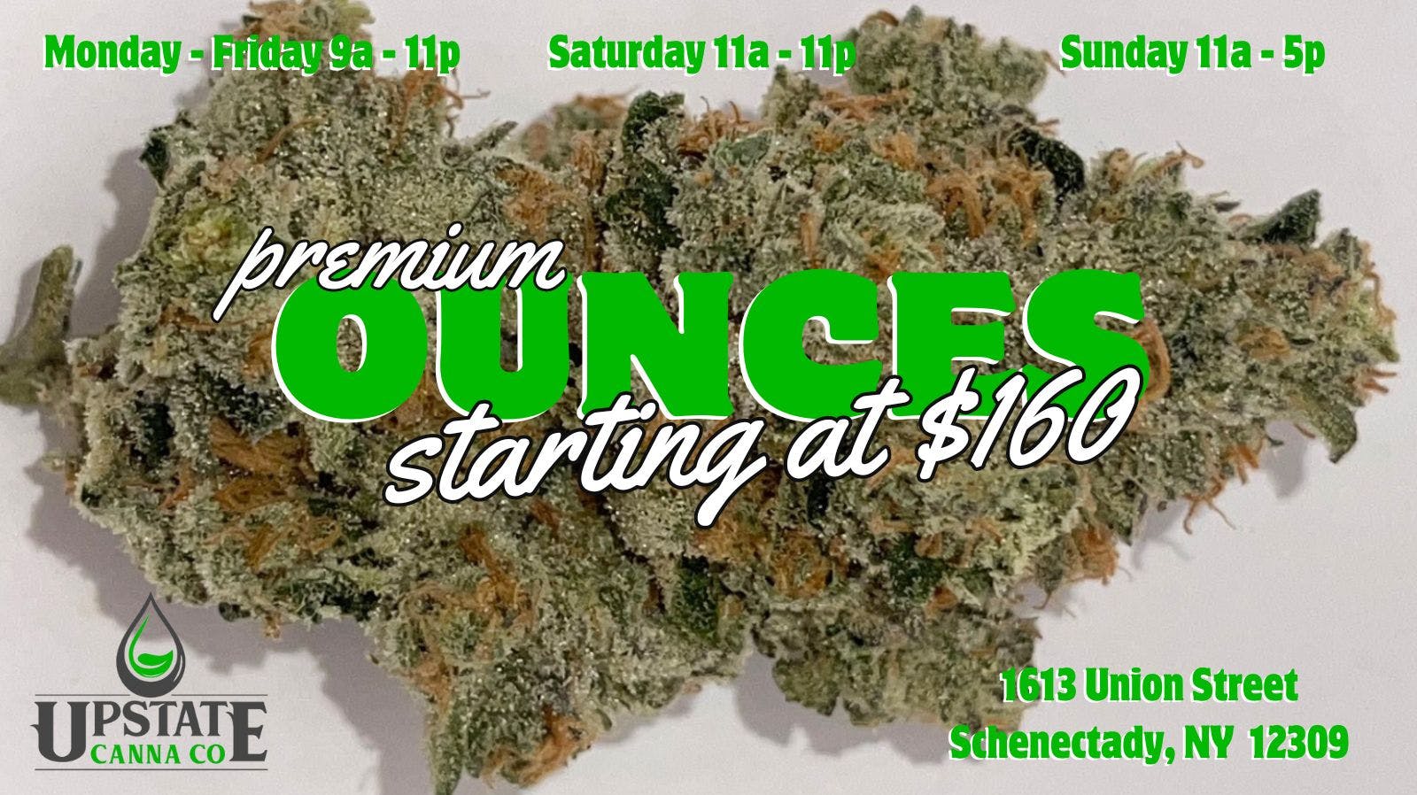 Upstate Canna Co Premium Ounces Starting At $160!