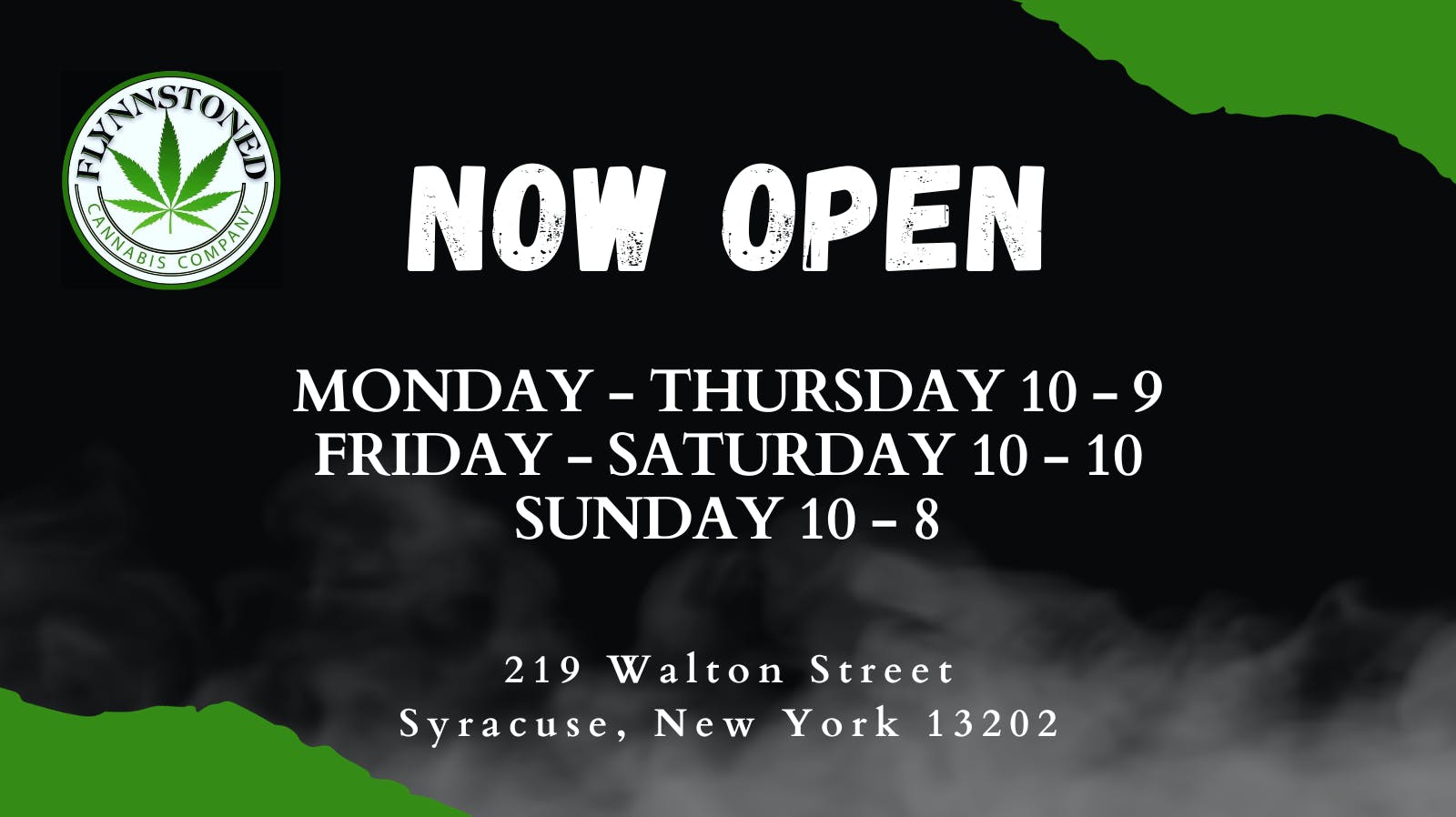 Flynnstoned Cannabis Company Syracuse Location Open Daily