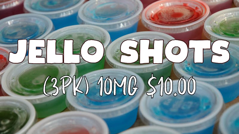 Maine Medical Canna Connection $10 3PK JELLO SHOTS!