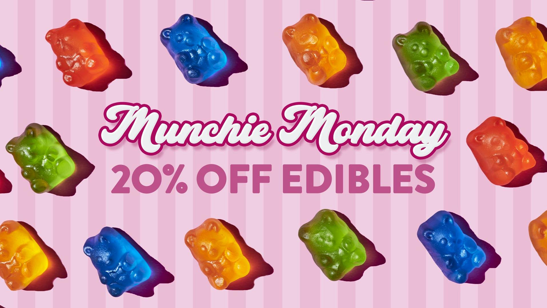 Flower Power Botanicals Munchie Monday 20% off!