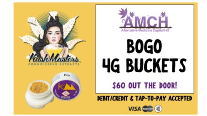 AMCH RECREATIONAL BOGO 4g Buckets Kush Masters