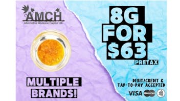 AMCH RECREATIONAL Get 8 Grams for $63 Pretax