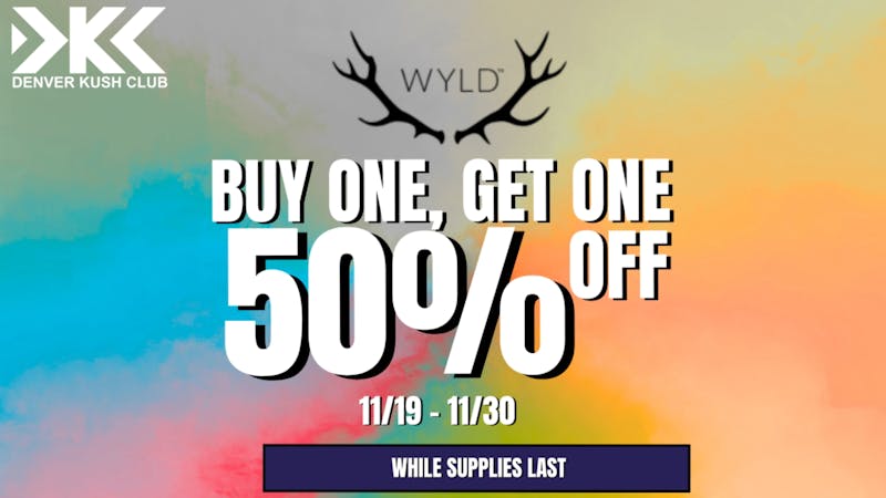 Denver Kush Club - Recreational / Medical Wyld BOGO 50% Off
