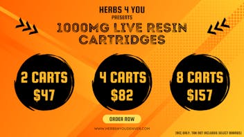 Herbs 4 you 2/$47 & 4/$82 - 1G LIVE RESIN CARTS