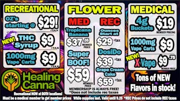 The Healing Canna FIRE DEALS & FIRE WEED!