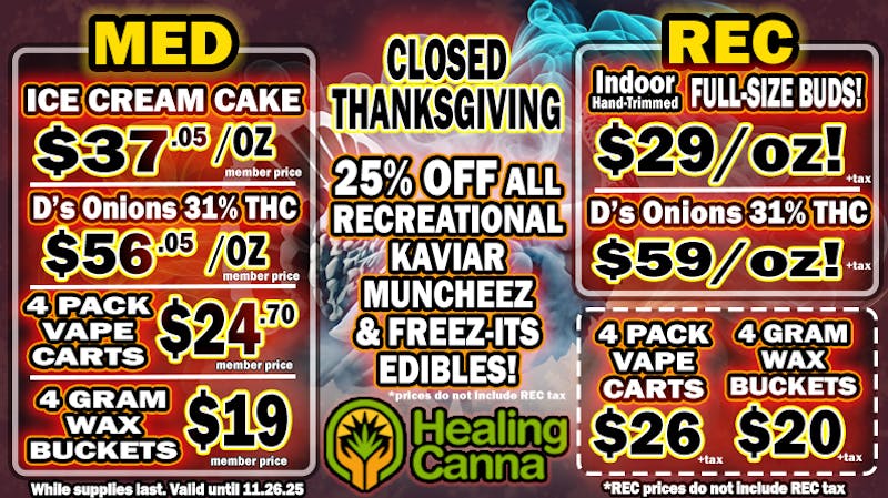 The Healing Canna 25% off all Kaviar Products & Closed Thanksgiving