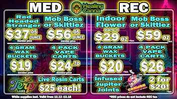 The Healing Canna West $29 Indoor Rec Oz's!