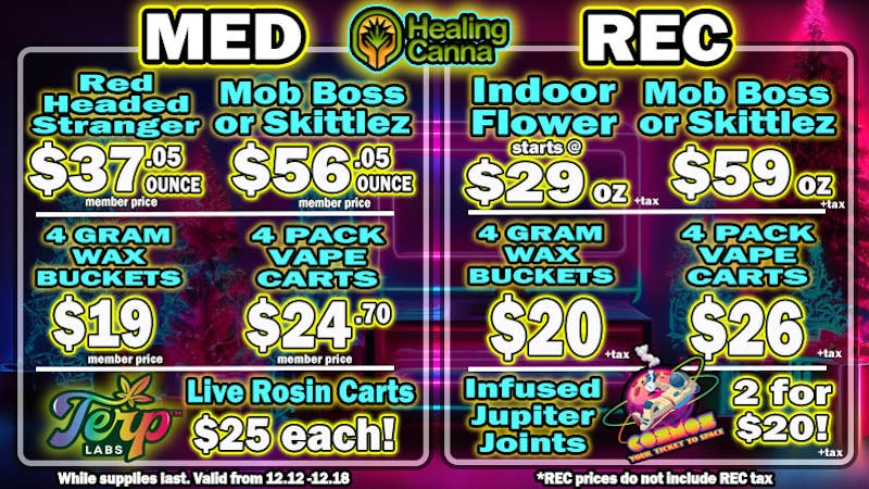 The Healing Canna West $29 Indoor Rec Oz's!