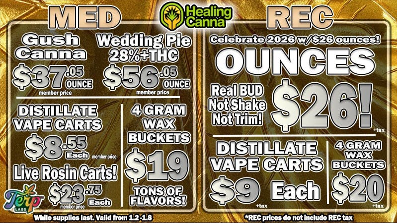 The Healing Canna $26 REC Oz's, Rosin Carts $25!