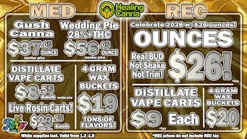 The Healing Canna $26 REC Oz's, Rosin Carts $25!