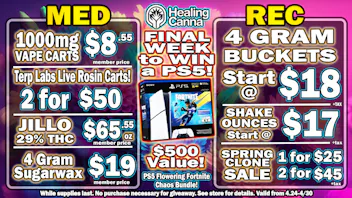 The Healing Canna $18-4g, $17-Shake Oz