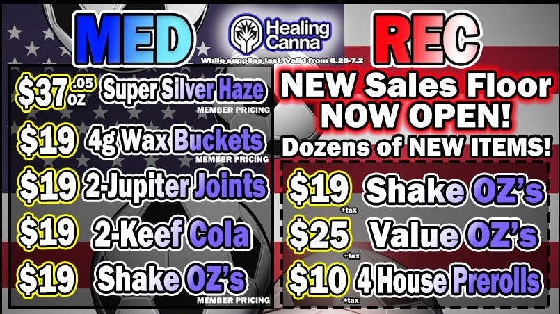 The Healing Canna West $25oz's; $10-4 Joints