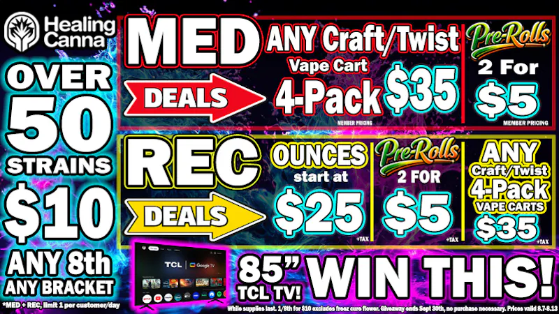 The Healing Canna $25oz, $34-4 Carts