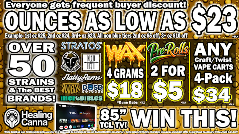 The Healing Canna $23oz's for Frequent Buyers! $34-4carts!