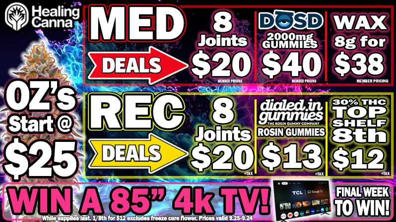 The Healing Canna $20=8 Joints + $25 OZ's!