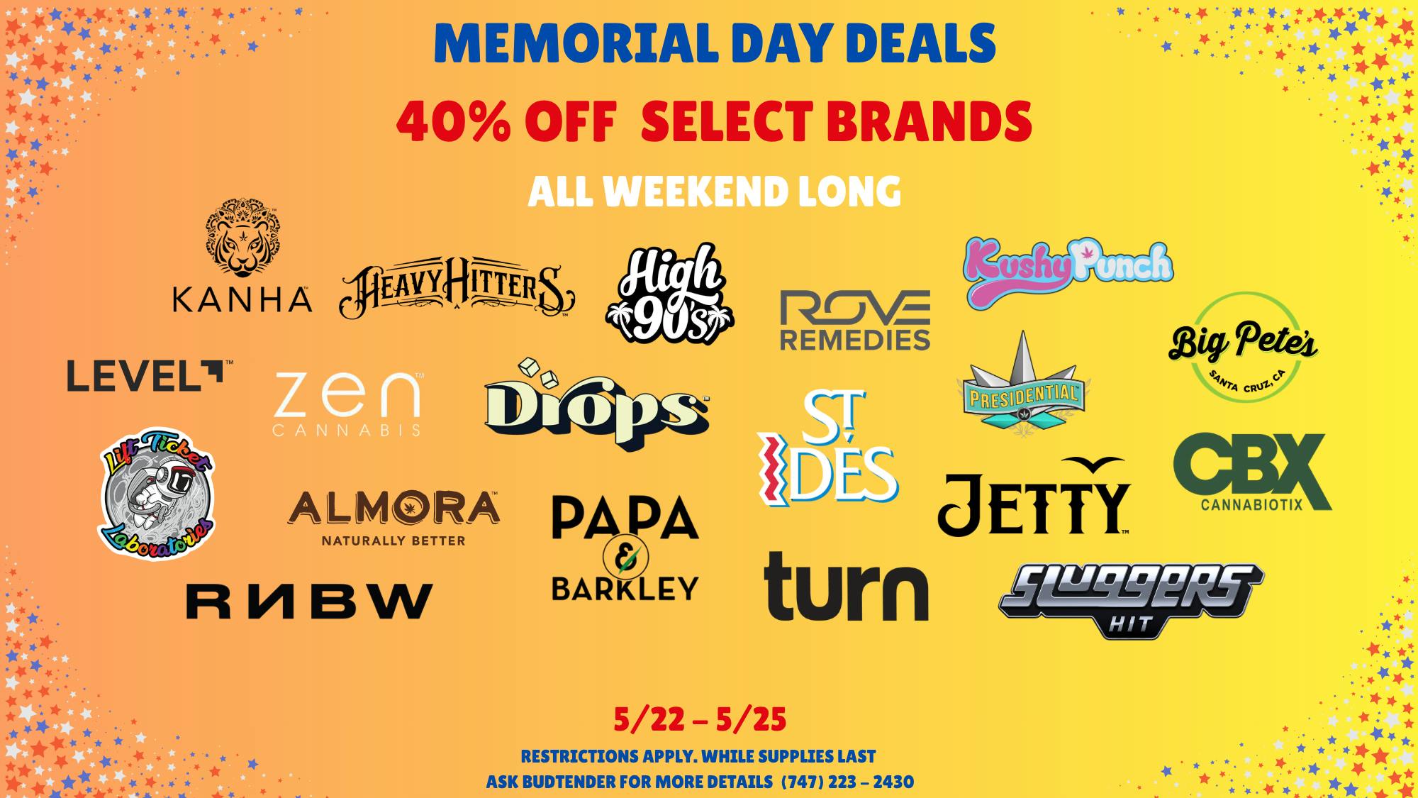 HIGH in Northridge Dispensary MEMORIAL DAY DEALS!