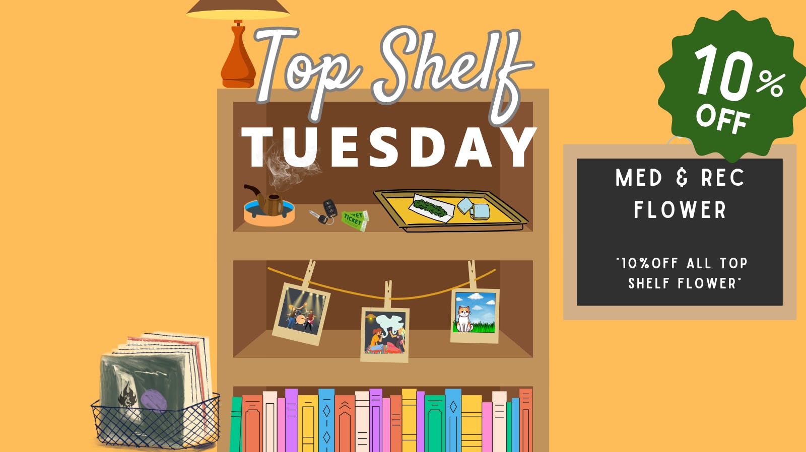 The Herbal Cure (Med and Rec) Top Shelf Tuesdays