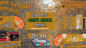 The Herbal Cure (Med and Rec) Fall into Savings: Black Friday