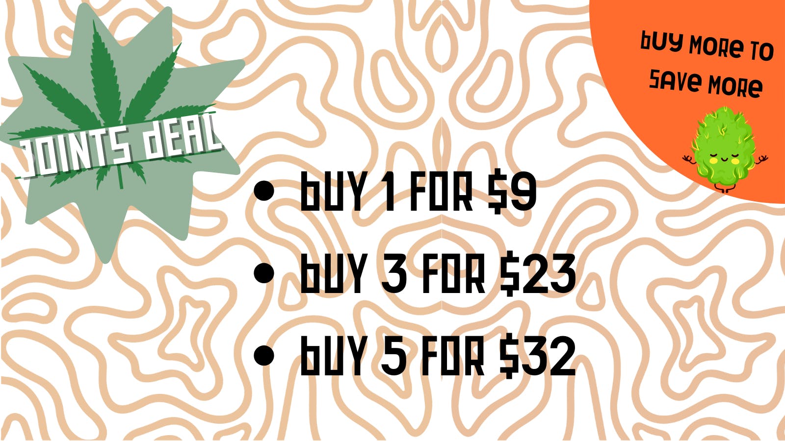 The Herbal Cure (Med and Rec) Joint Deal, buy more save more!