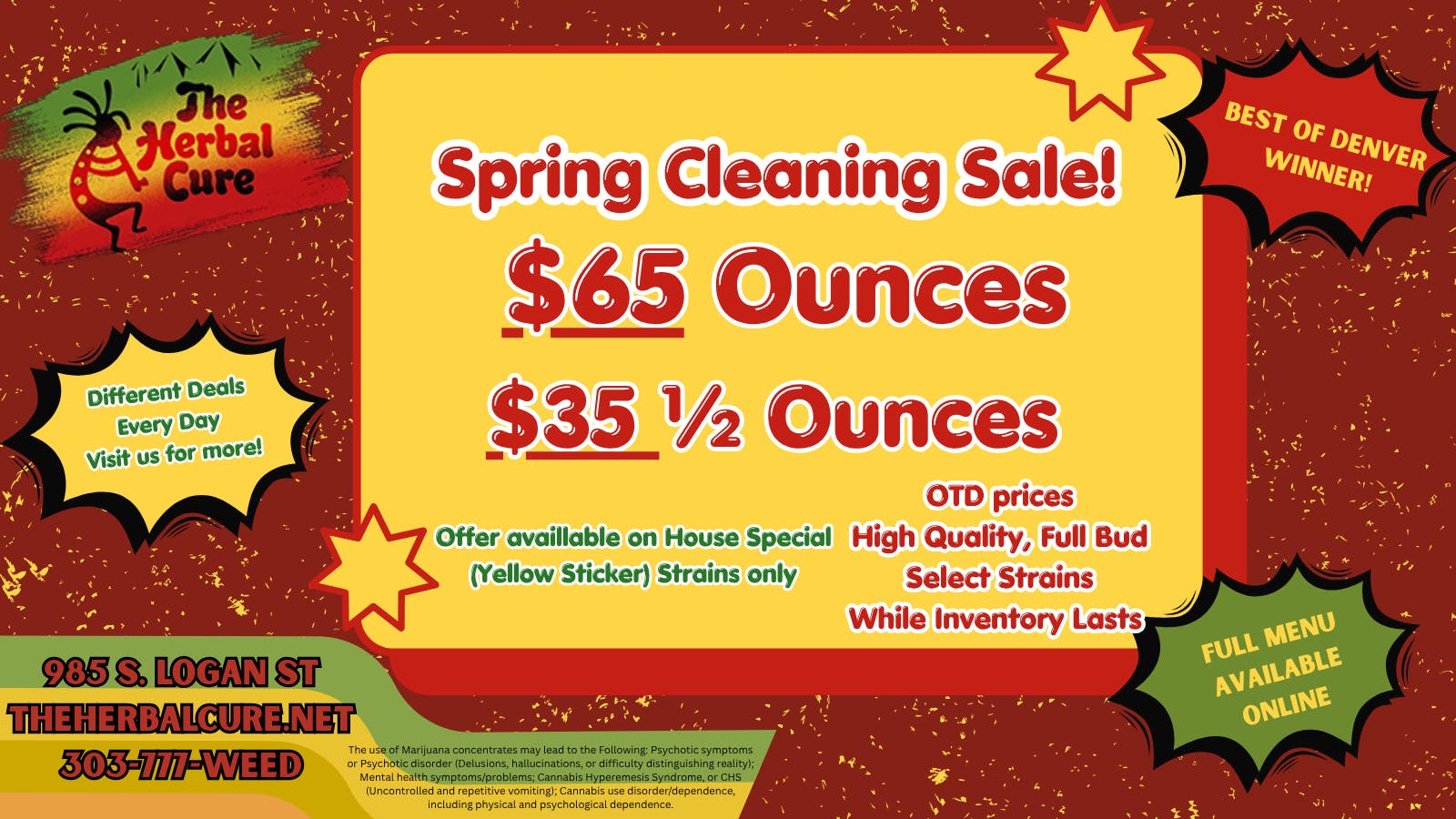 The Herbal Cure (Med and Rec) House Special Spring Cleaning! $65 oz, $35 Half oz