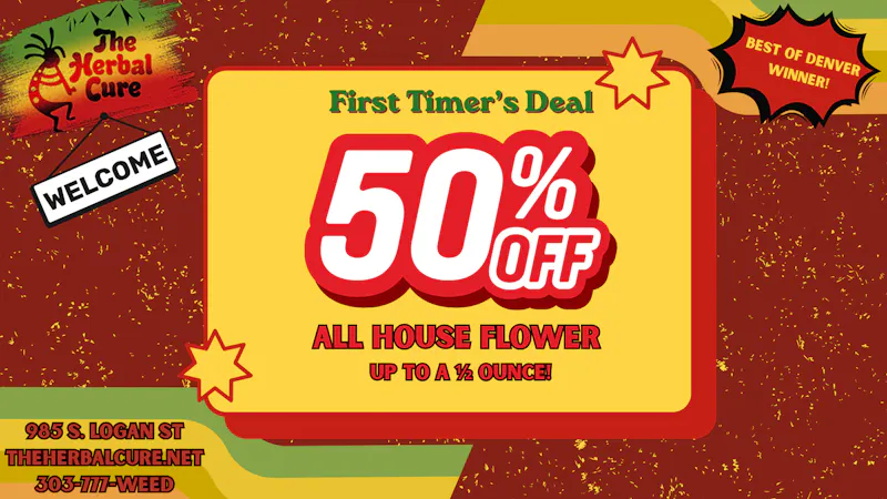 The Herbal Cure (Med and Rec) First Time 50% Off Flower